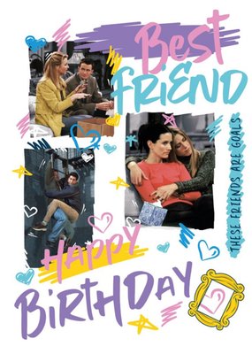 Friends TV Best Friend Happy Birthday Card