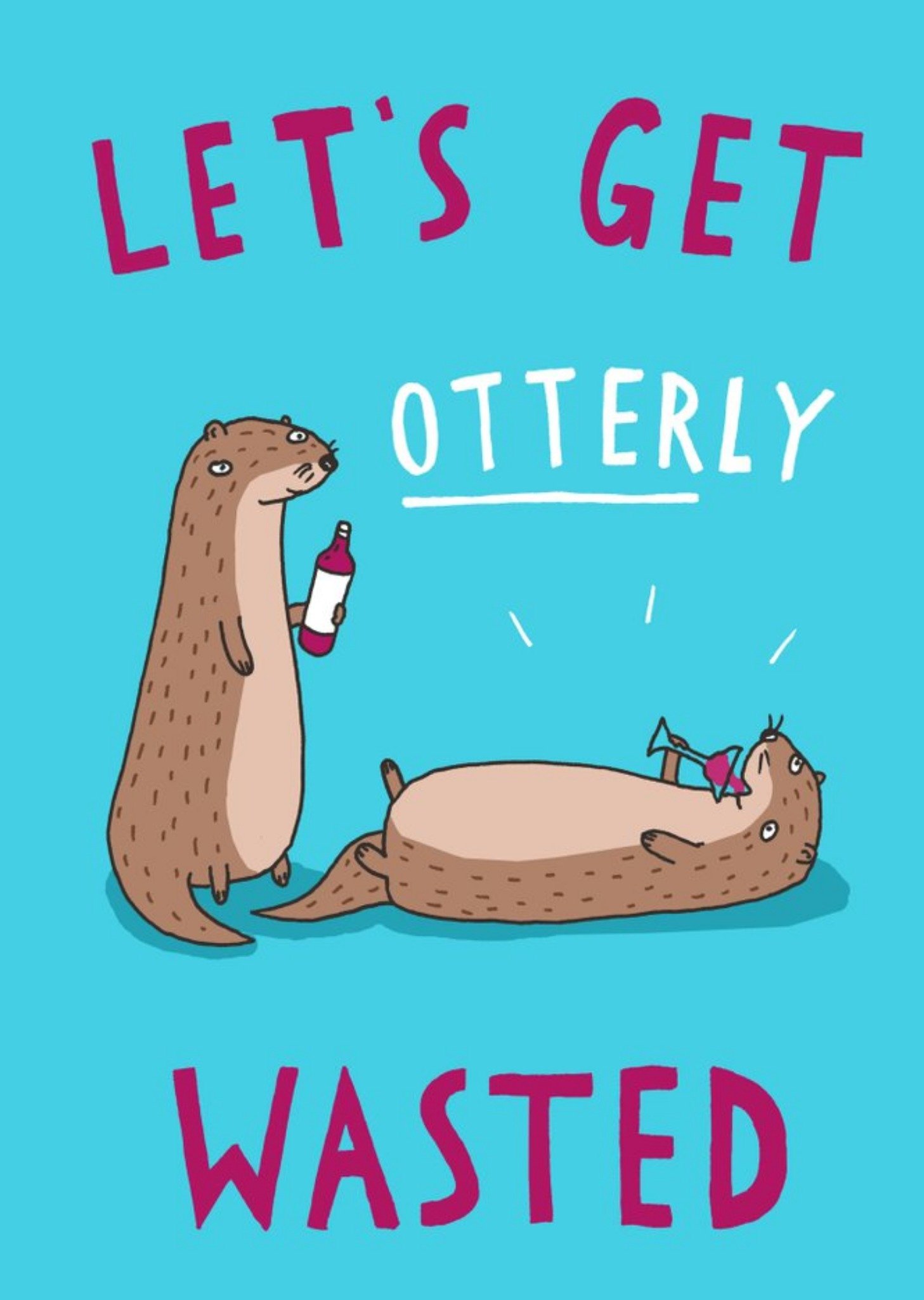 Moonpig Lets Get Otterly Wasted Card, Large
