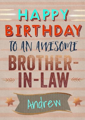 Typographic Happy Birthday To An Awesome Brother In Law Card