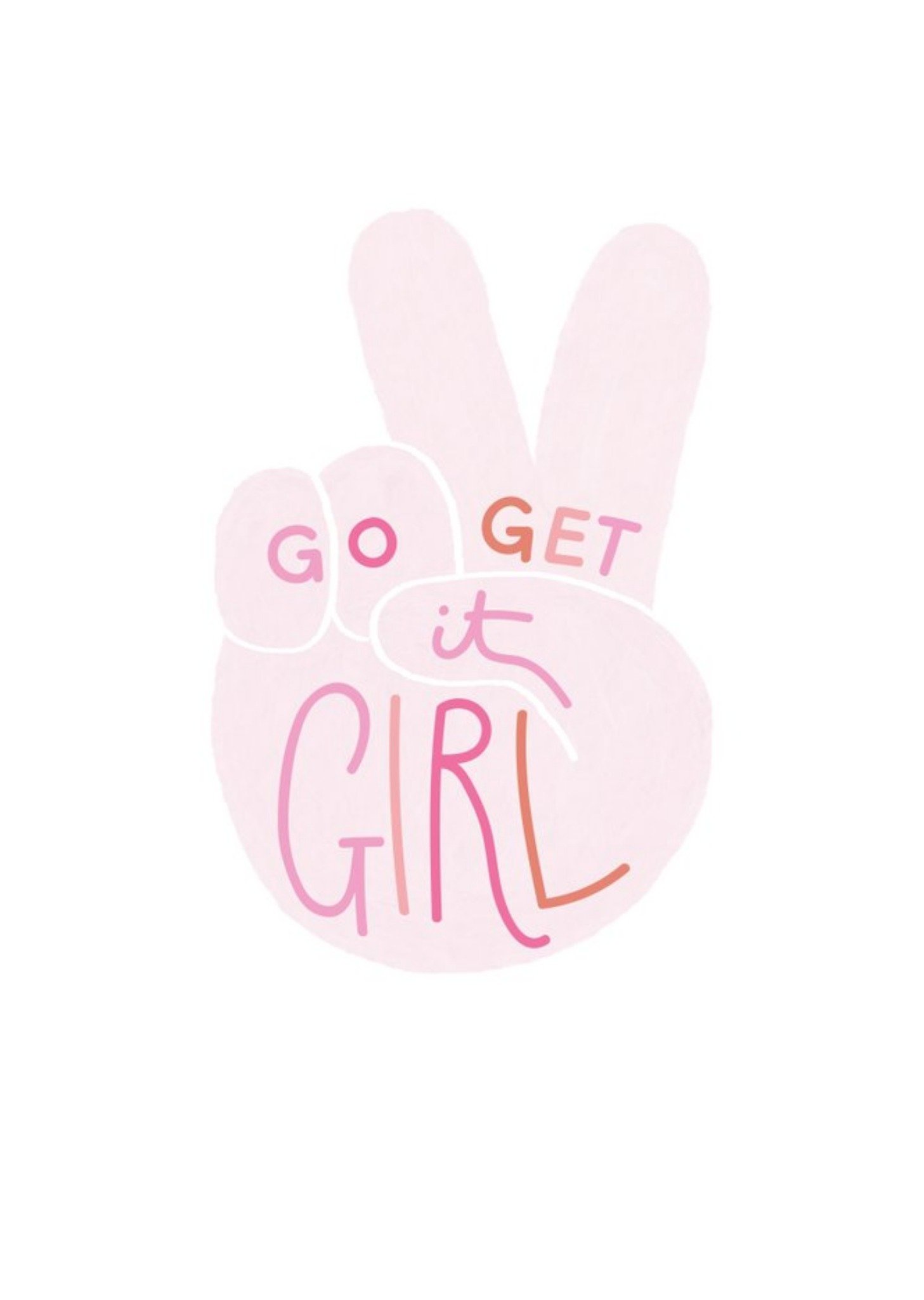 Go Get It Girl Card Ecard