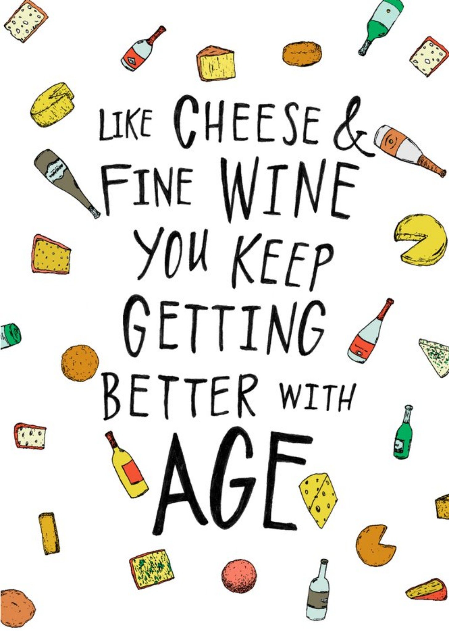 Cheese Wine Better With Age Birthday Card Ecard