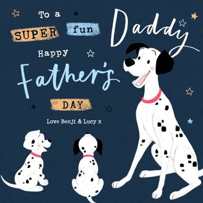 Super fun Daddy Father's Day card from the kids - Disney 101 Dalmatians illustration