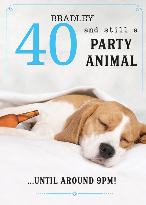 Humorous Party Animal Until Around 9pm Birthday Card  