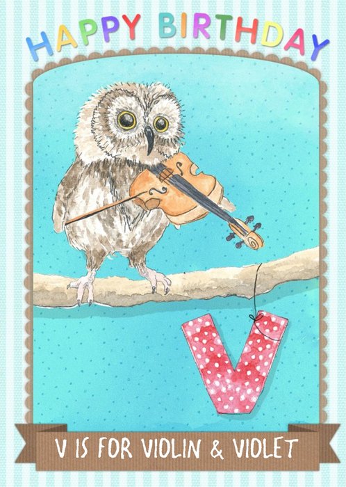 Pinstriped V Is For Violin And Personalised Name Happy Birthday Card