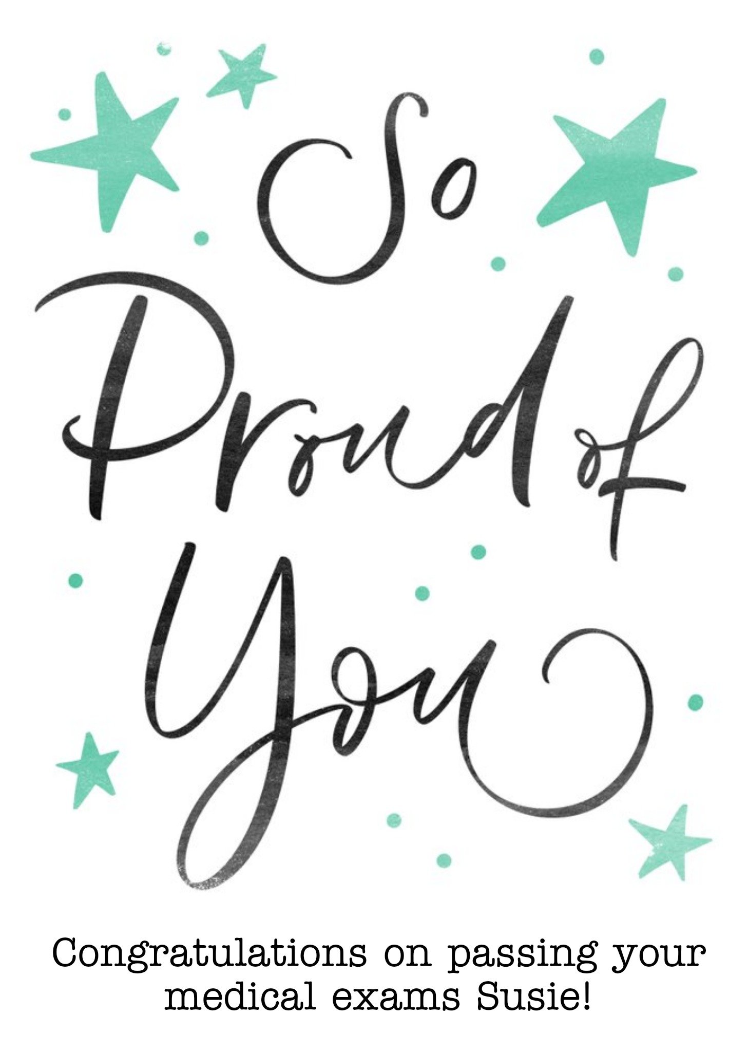 Moonpig Black Caligraphy Surrounded By Stars On A White Background So Proud Of You Card Ecard
