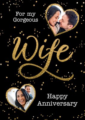 Metallic Lettering Gorgeous Wife Happy Anniversary Photo Upload Card