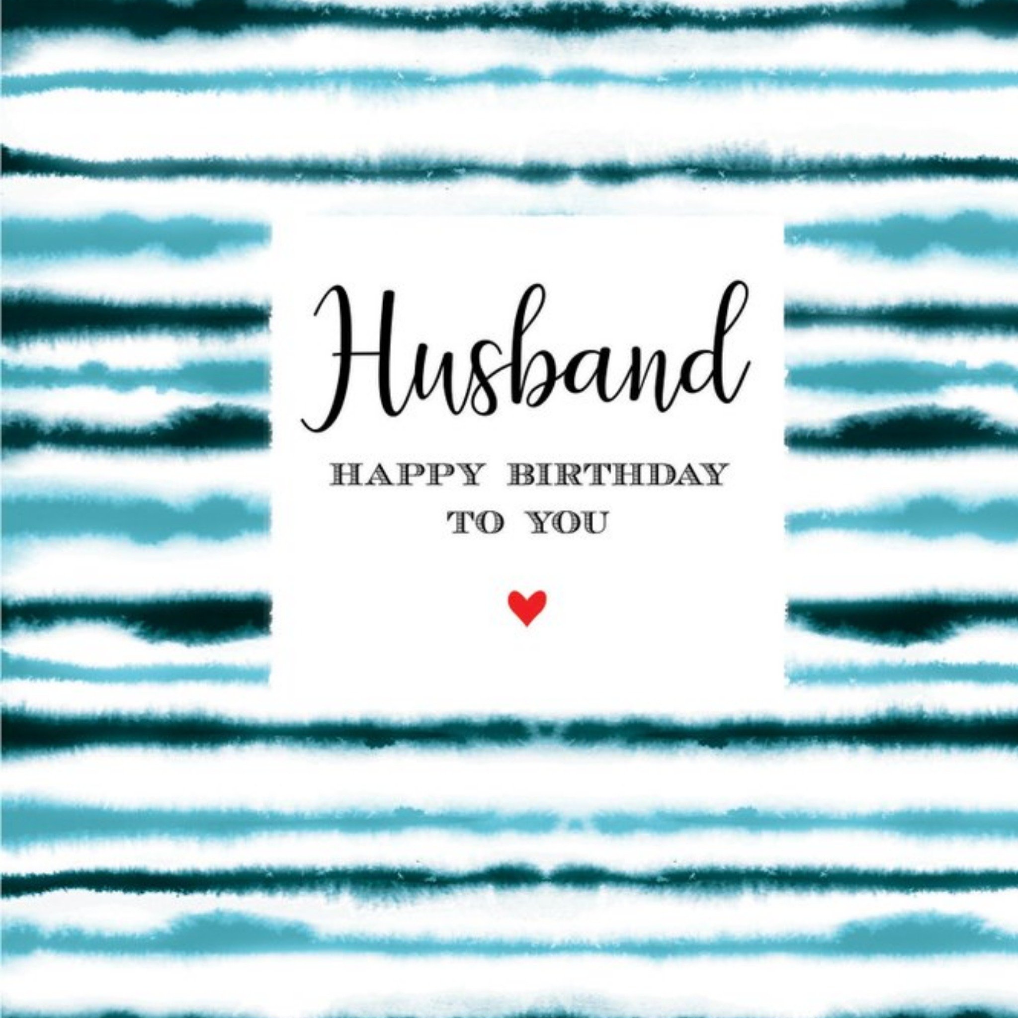 Husband Happy Birthday To You Card, Square