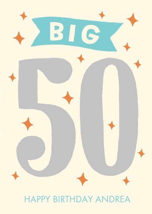 Modern Big 50 Personalised Happy Birthday Card