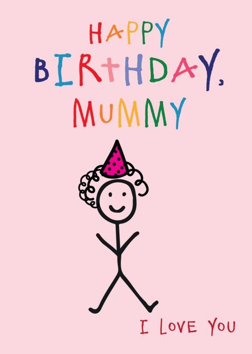 Anoela Stick Man Doodle Happy Birthday Mummy Card