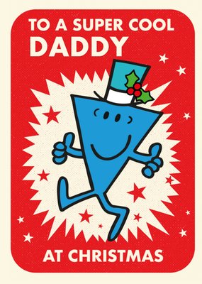 Mr Men To A Super Cool Daddy At Christmas