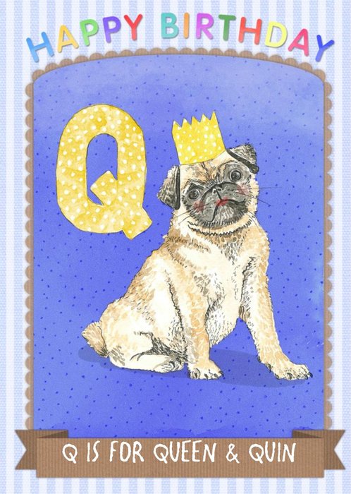 Alphabet Animals Antics Q Is For Personalised Happy Birthday Card