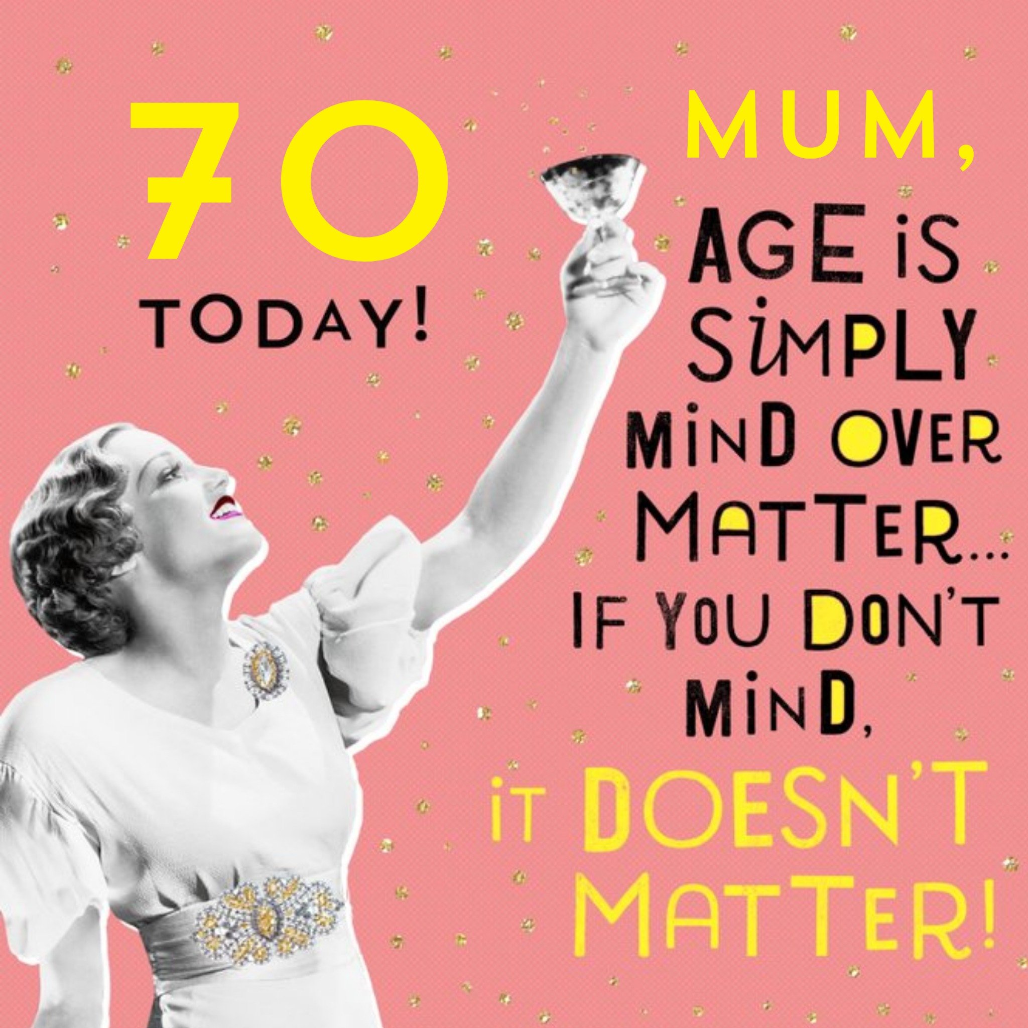 Moonpig Age Is Simply Mind Over Matter Funny 70th Birthday Card For Mum, Square