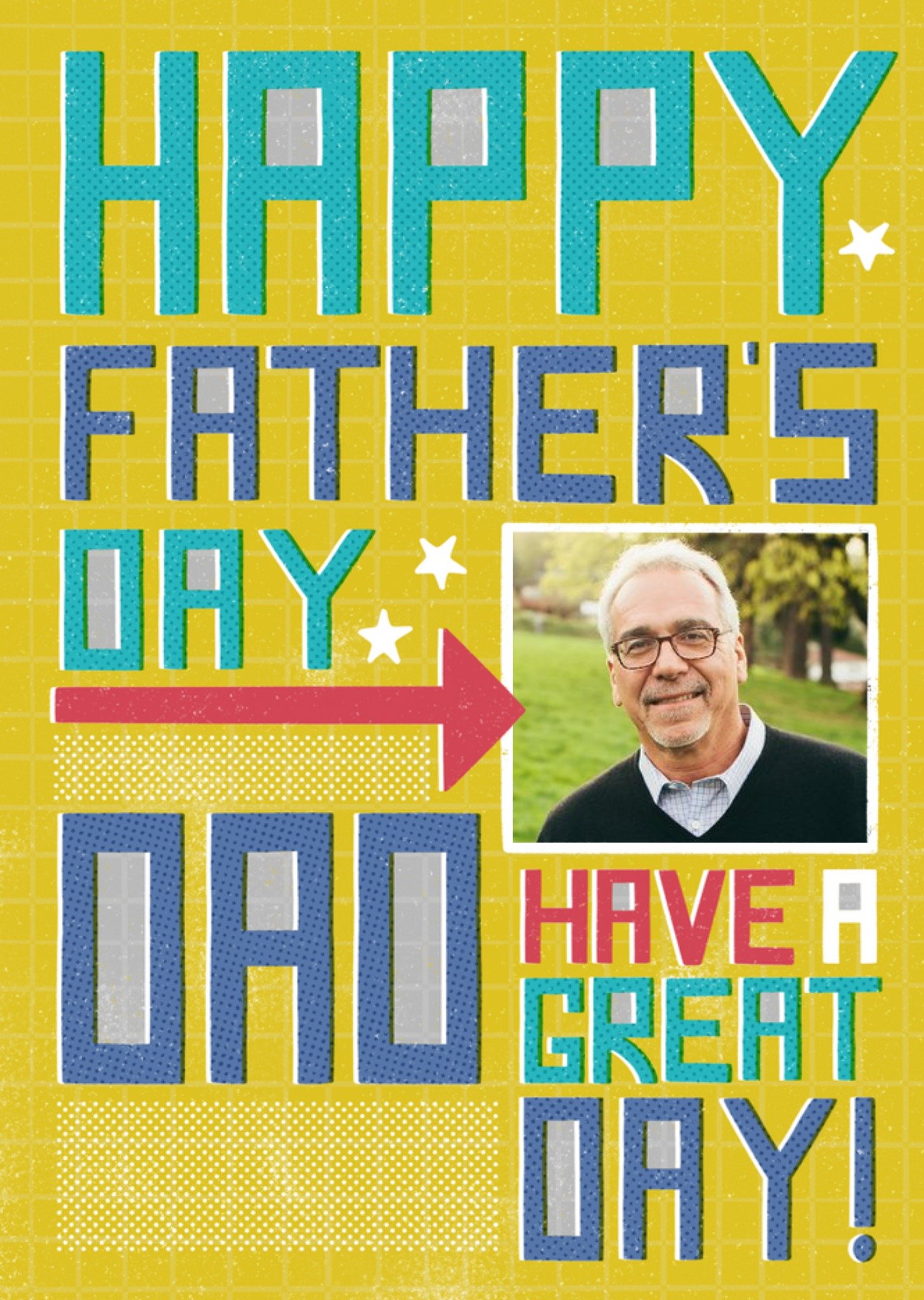 Moonpig Typographic Happy Fathers Day Dad Have A Great Day Card Ecard