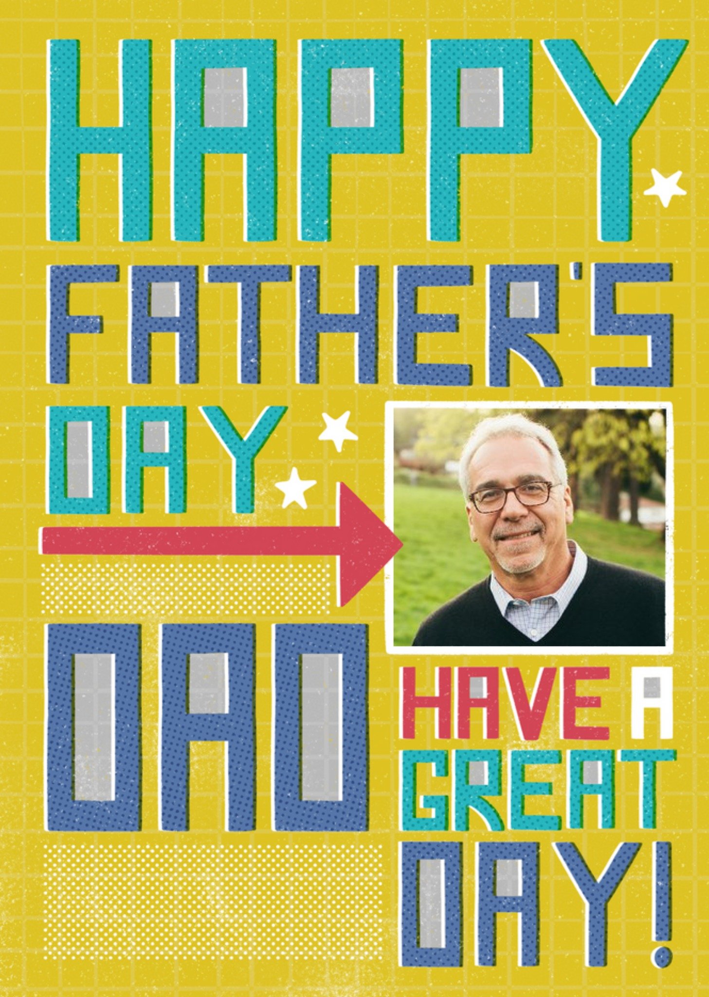 Typographic Happy Fathers Day Dad Have A Great Day Card