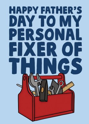 Funny Handyman Dad Personal Fixer Of Things Father's Day Card