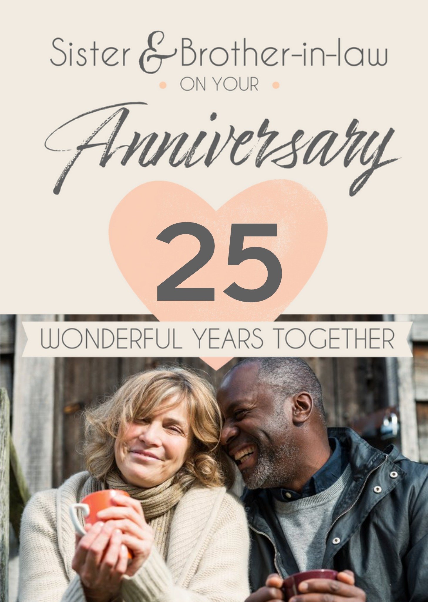 Moonpig Happy 25th Anniversary Sister & Brother-In-Law Photo Upload Card Ecard