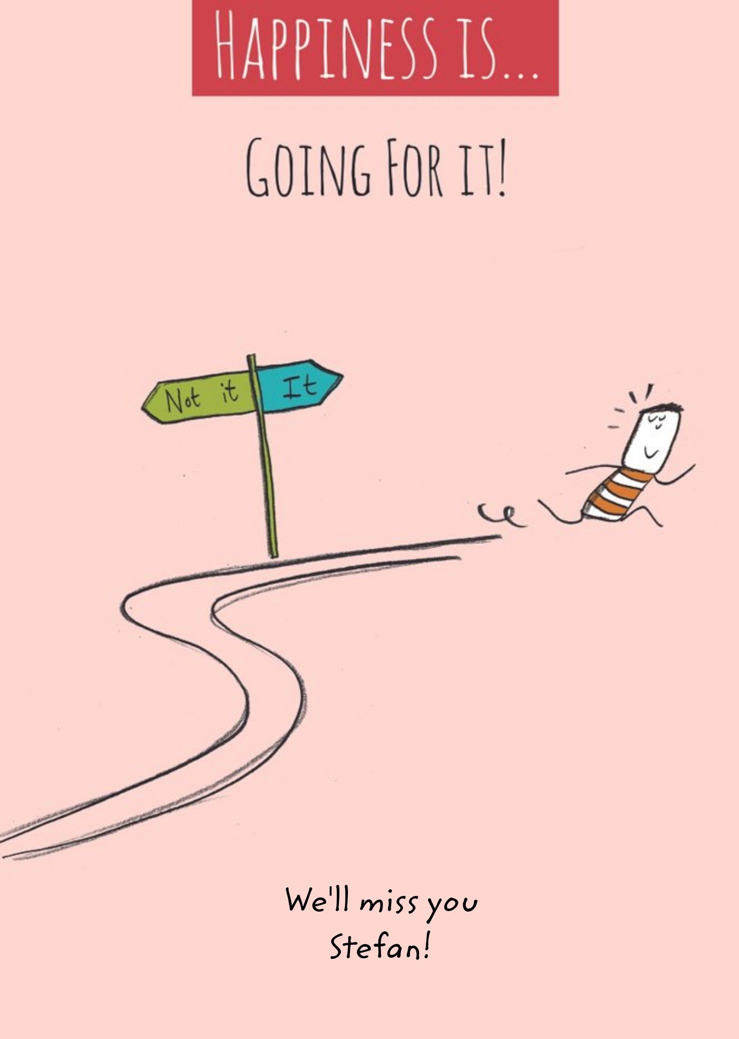 Go For It Illustration Personalised Leaving Card Ecard