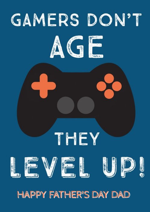 Gamers Don't Age They Level Up Gaming Father's Day Card