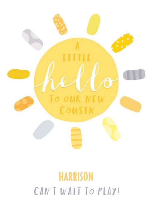 A Little Hello To Our New Cousin Baby Card