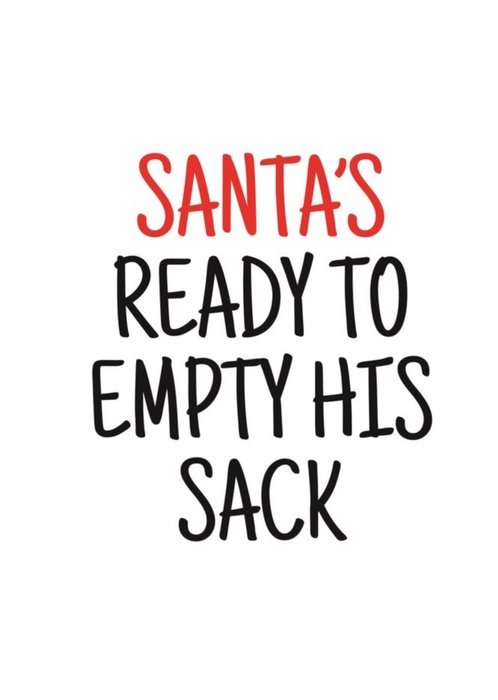 Typographical Santas Ready To Empty His Sack Card