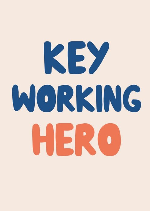 Just To Say Key Working Hero Card