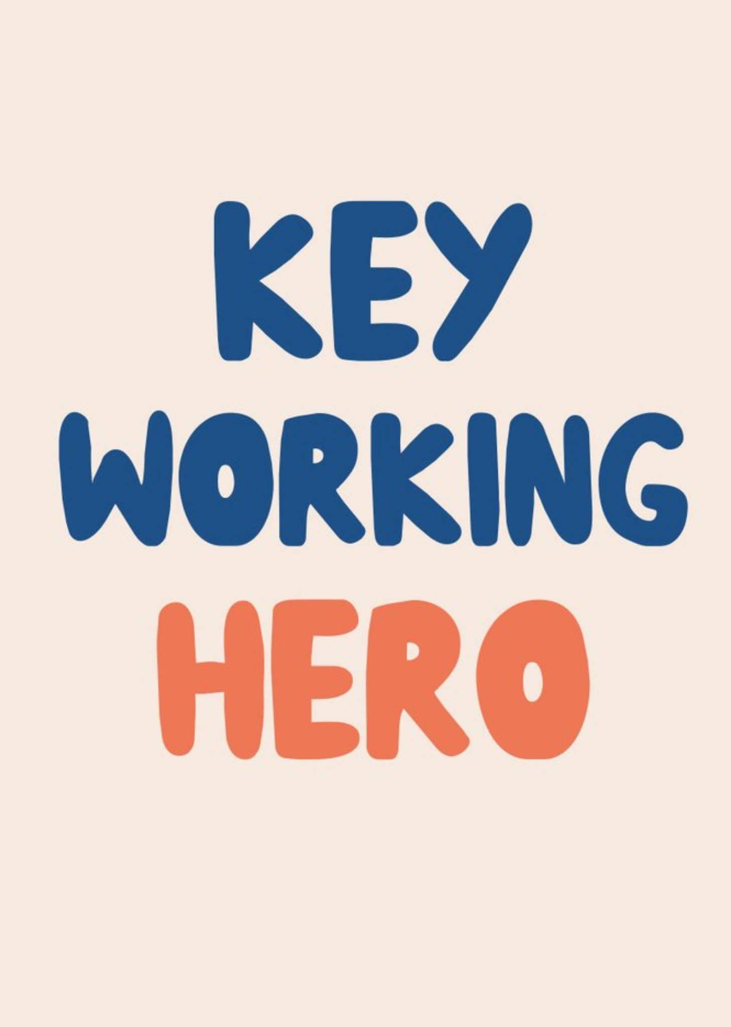 Just To Say Key Working Hero Card Ecard