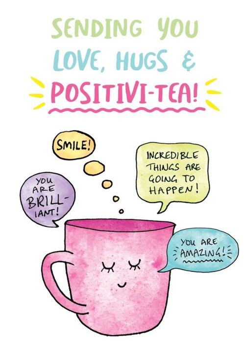 Puntastic Sending You Love Hugs And Positivi-Tea Card