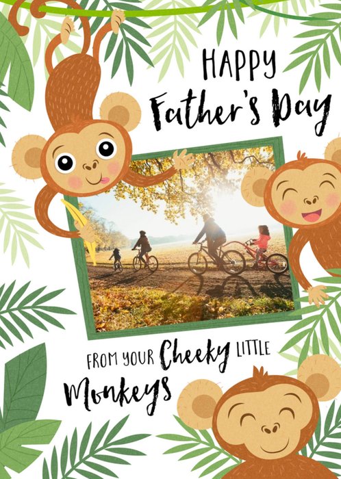 Cute From Your Cheeky Little Monkeys Photo Upload Father's Day Card