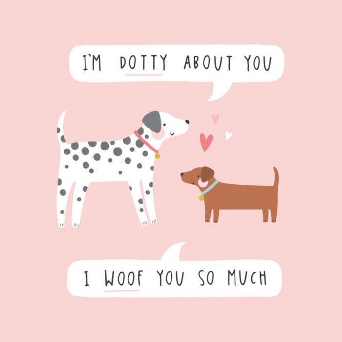 Cute Illustrated Dalmation and Daschund Dog Punny Card