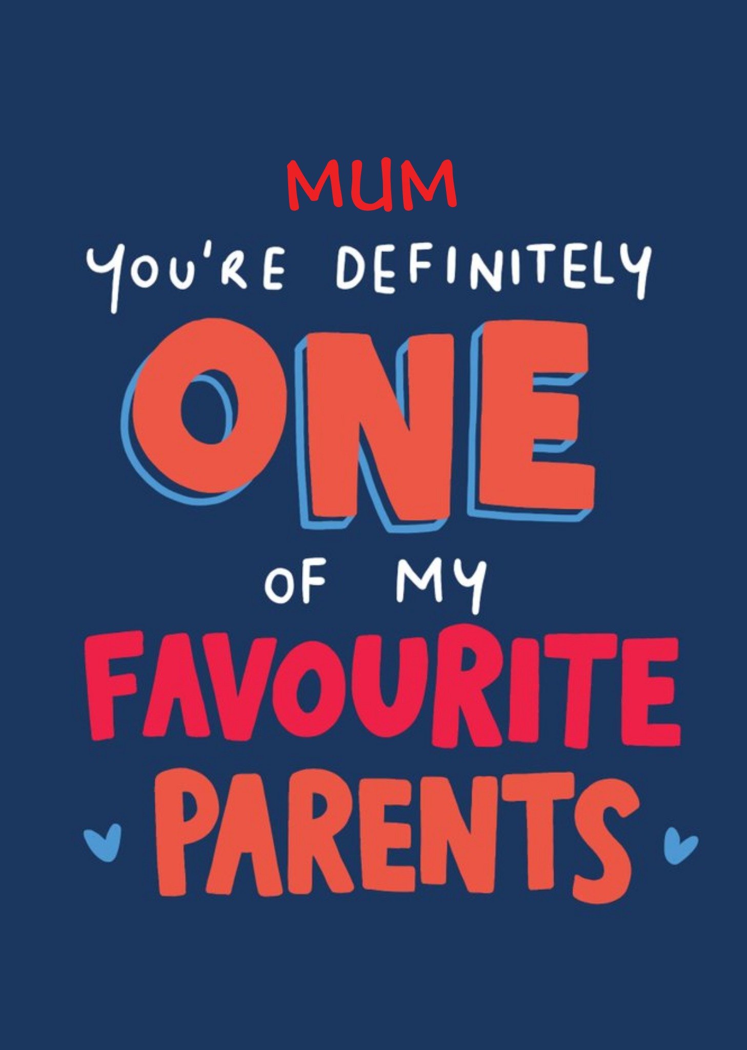 Funny Mother's Day Card Mum My Favorite Parents Ecard