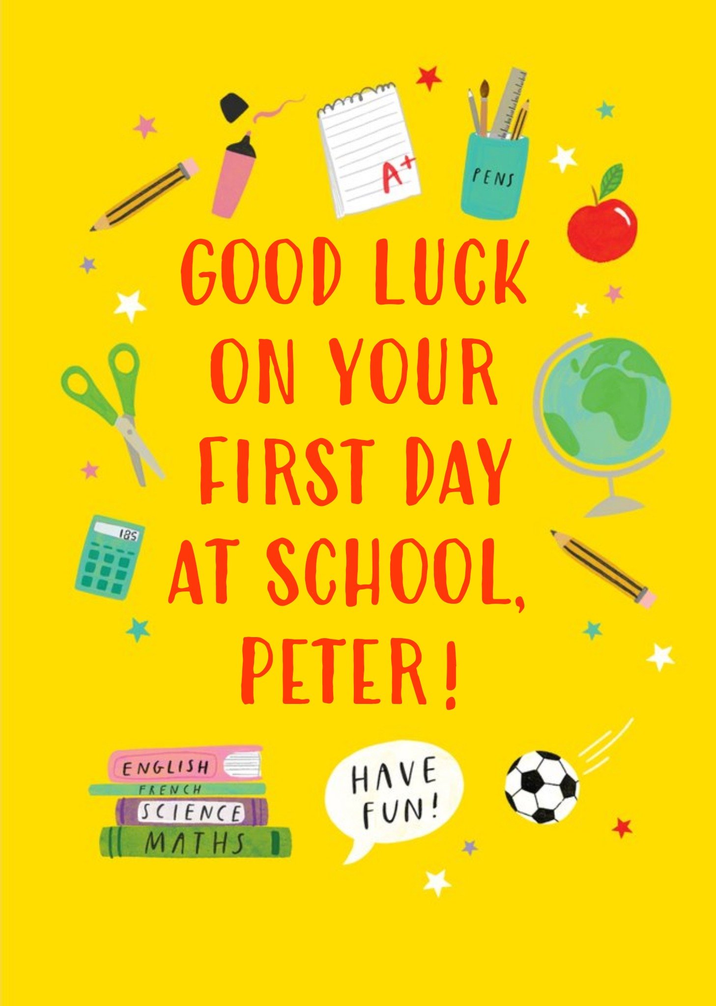 School Themed Spot Illustrations Surround Text On A Yellow Background First Day At School Card Ecard