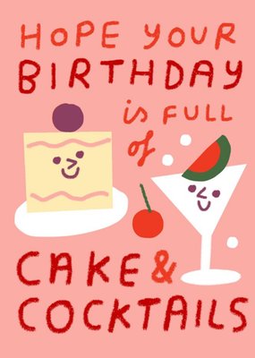 Happy birthday card for her - cake and cocktails