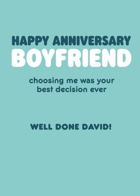 Happy Anniversary Boyfriend Humour Quote Anniversary Card