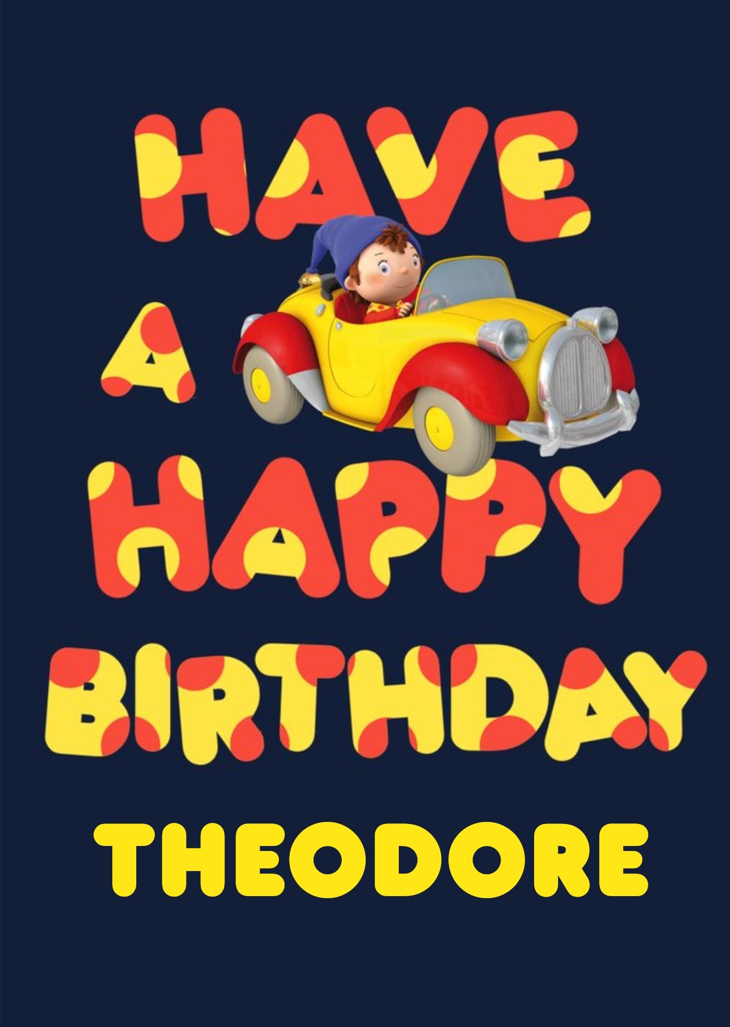 Moonpig Noddy Personalised Have A Happy Birthday Card, Large