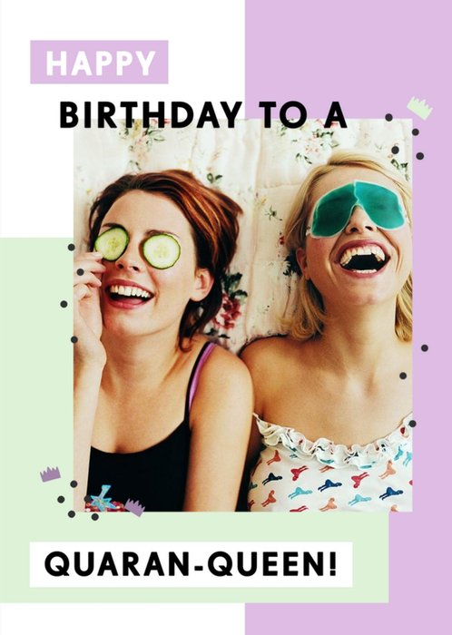 Happy Birthday To a Quaran Teen Photo Upload Birthday Card