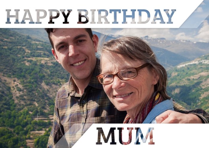Invisible Letters Happy Birthday Mum Photo Upload Card