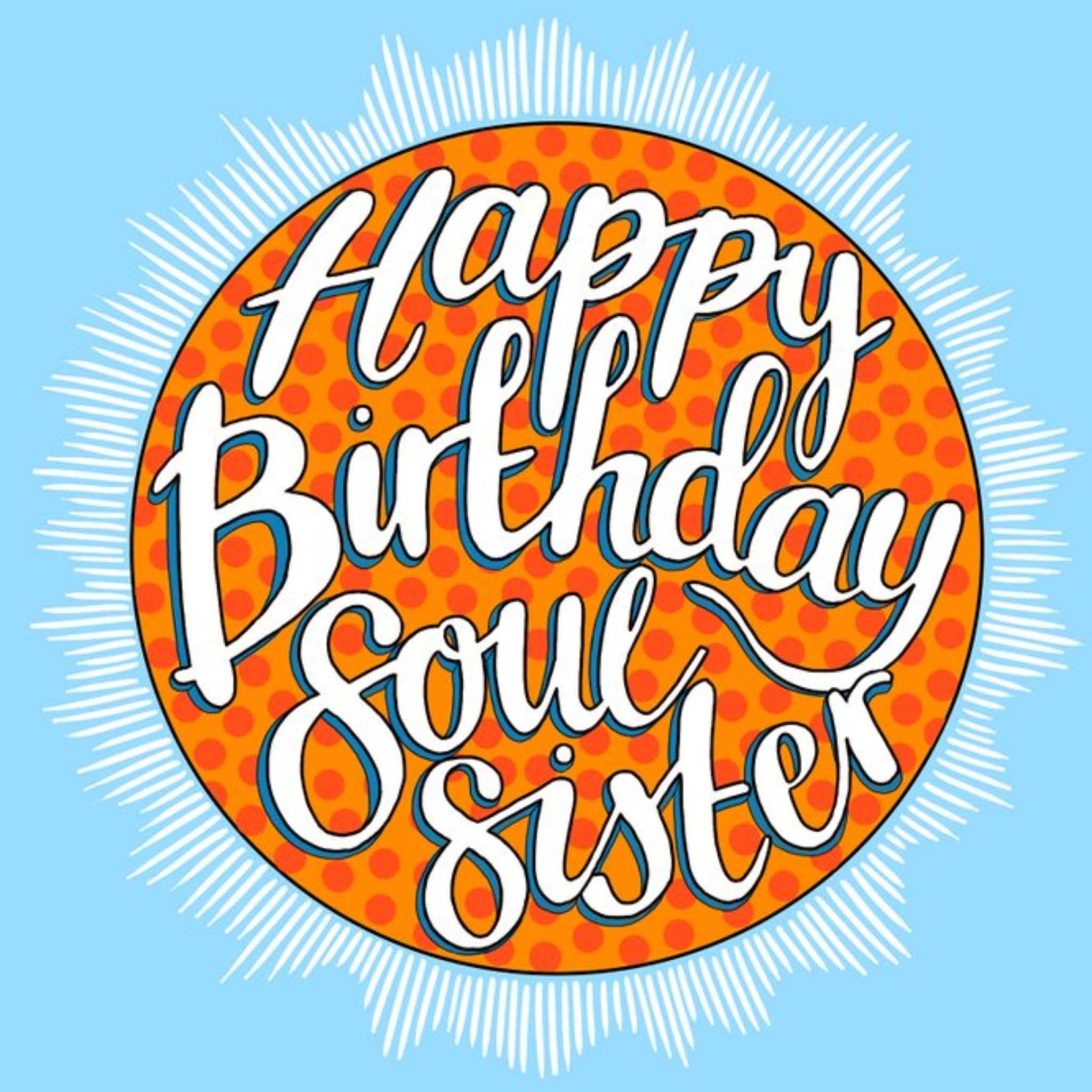 Moonpig Soul Sister Birthday Card, Square