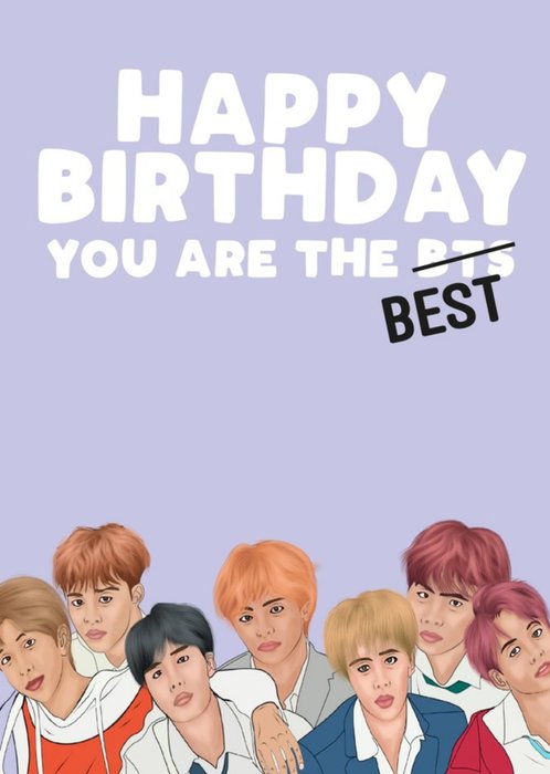 Happy Birthday You Are The Best Card