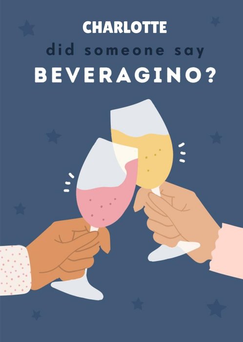Modern Illustrated Cheers Did Someone Say Beveragino Birthday Card