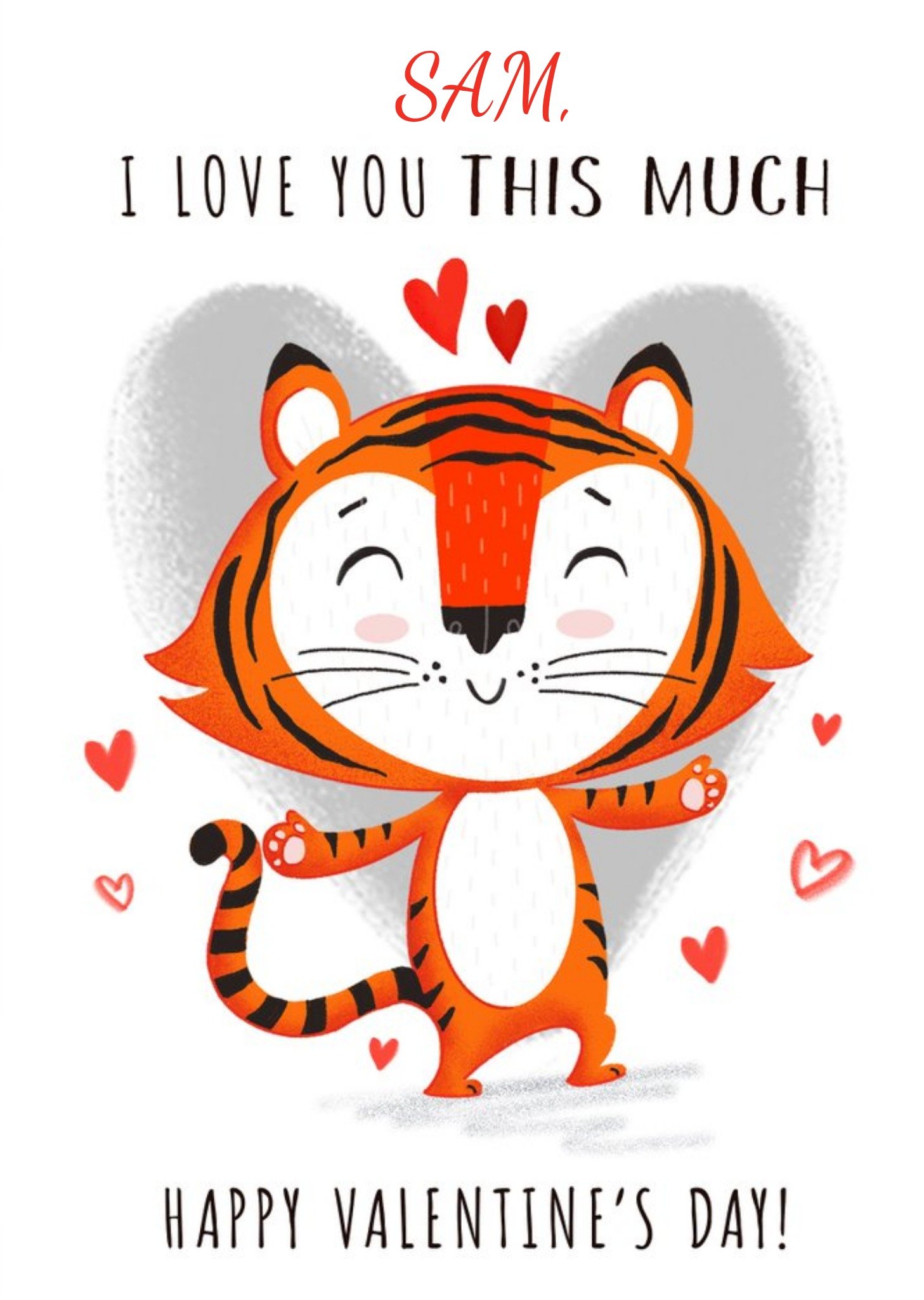 I Love You This Much Tiger Illustration Valentine's Card Ecard