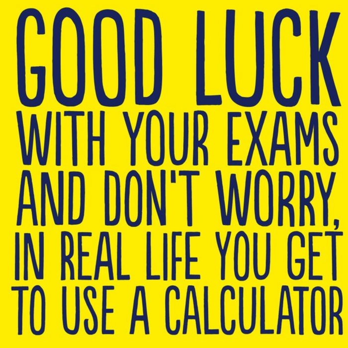best of luck for exam
