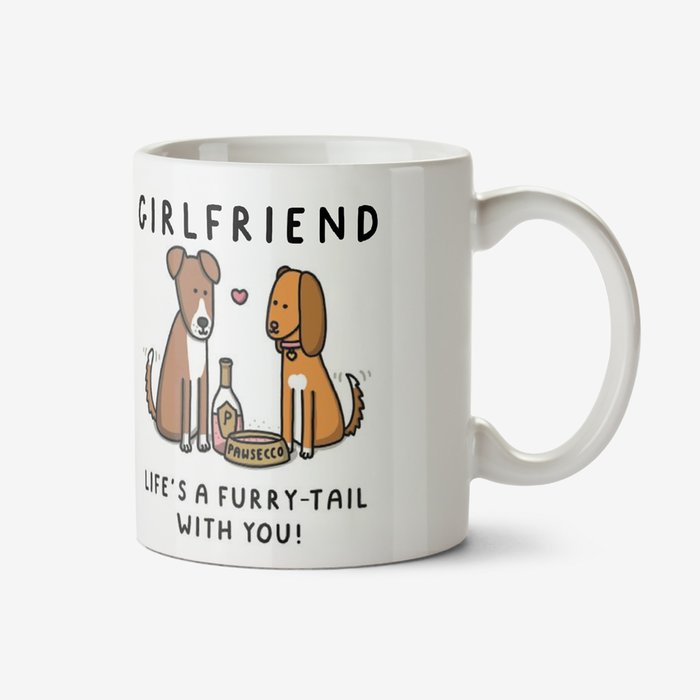 Cute Girlfriend Life's A Furry-Tail With You Mug