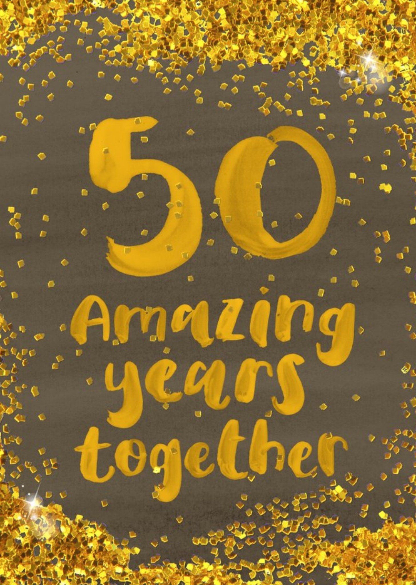 Amazing Years Together Glitter Personalised Happy 50th Anniversary Card Ecard