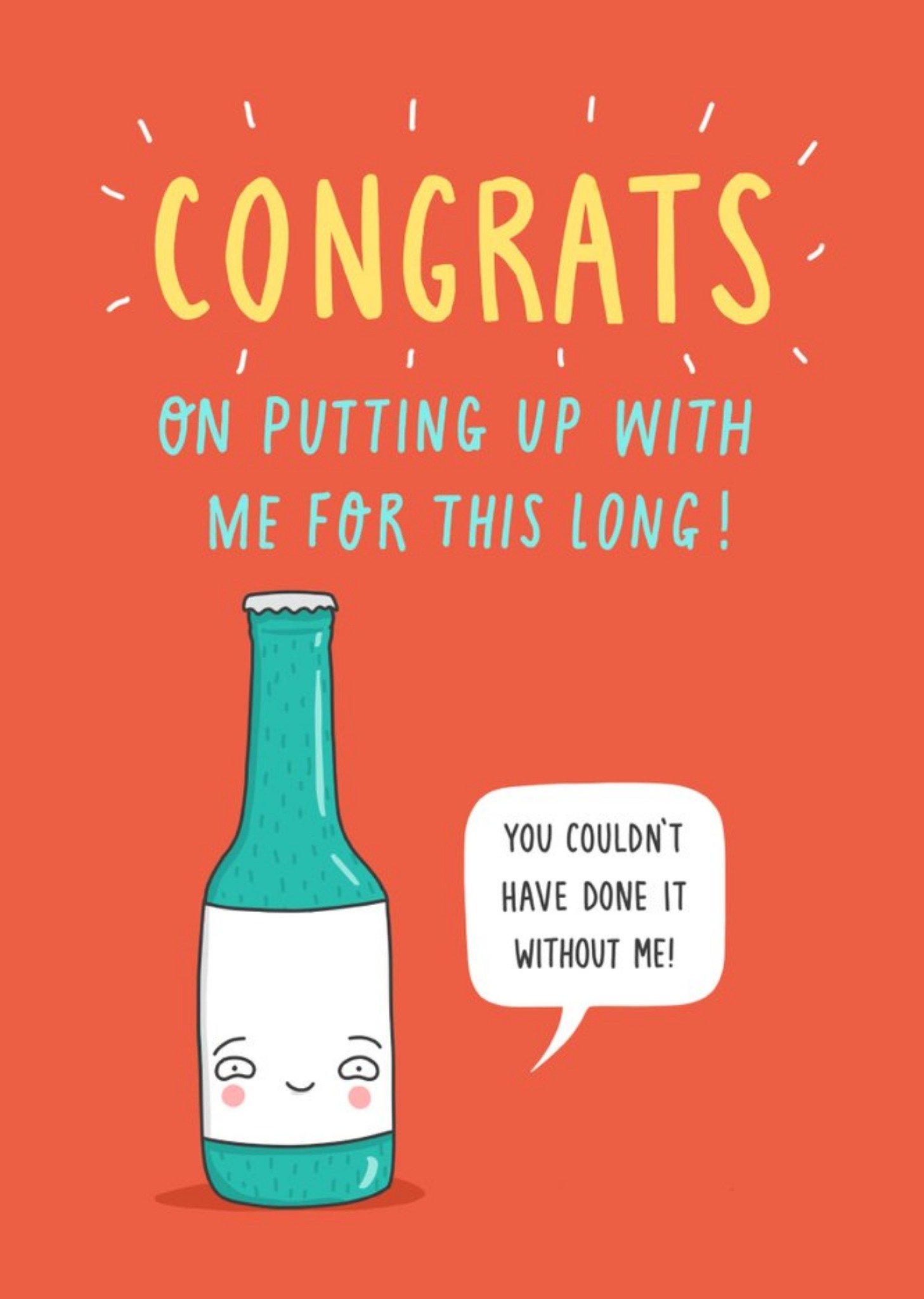 Funny Congrats On Putting Up With Me For This Long Anniversary Card Ecard