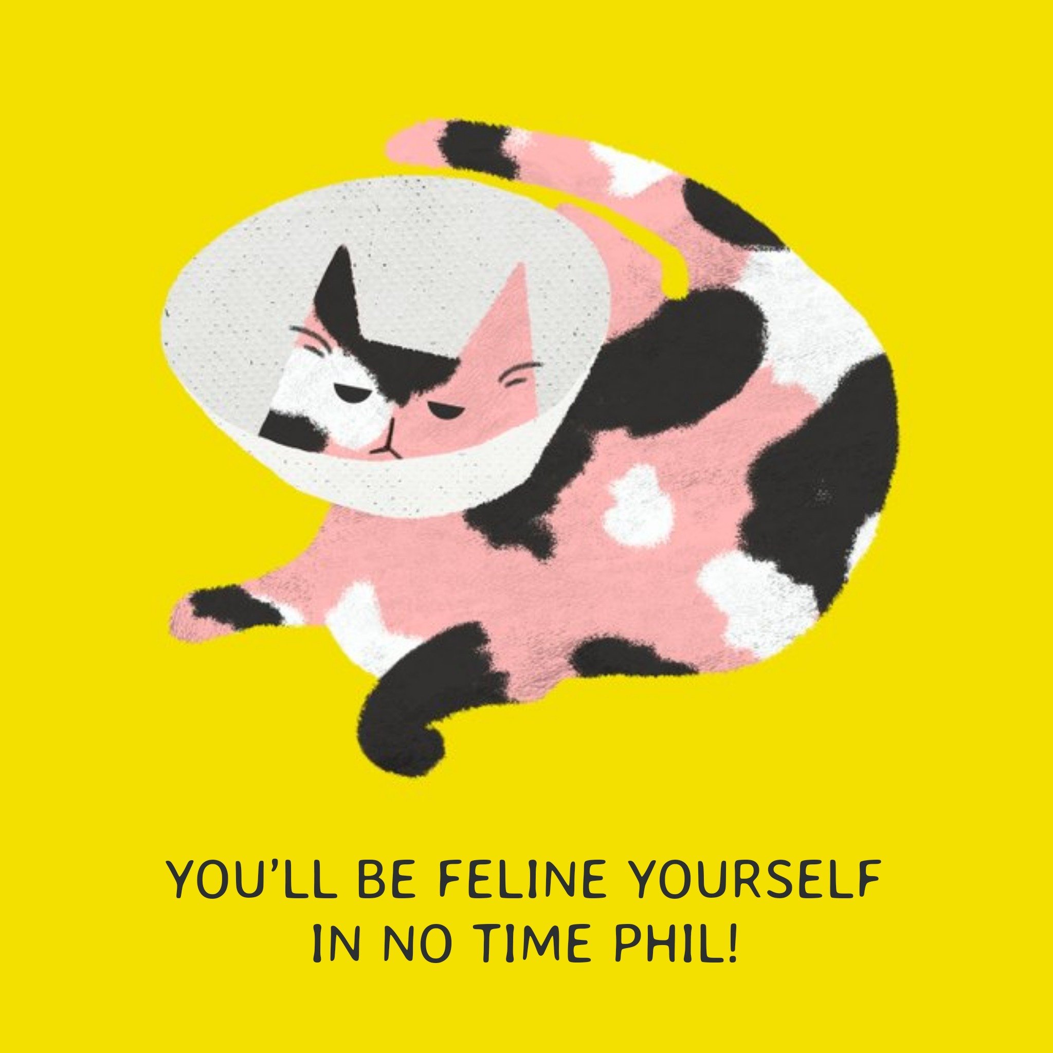 Get Well Card - You'll Be Feline Yourself In No Time, Square