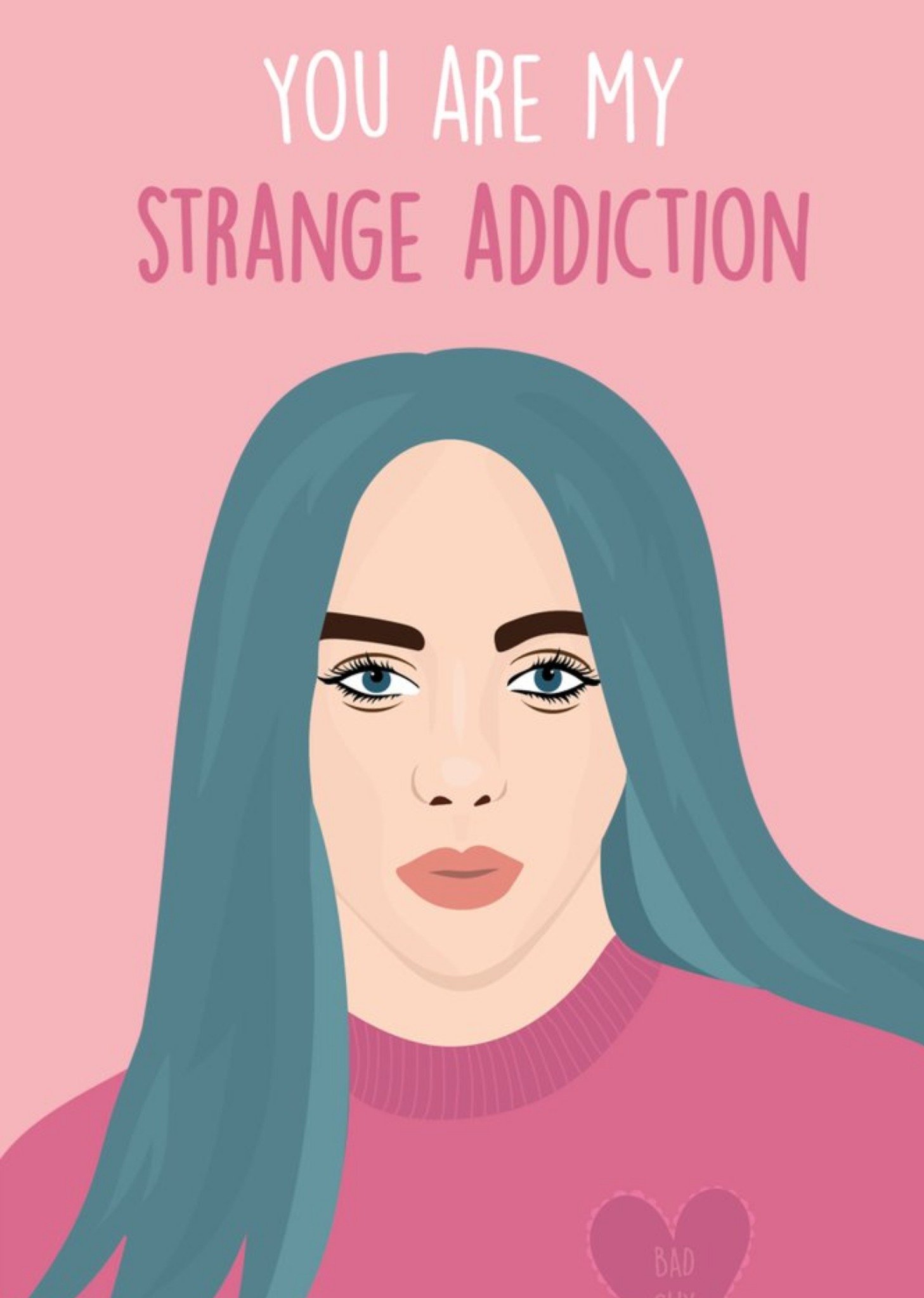 Rumble Cards Modern You Are My Strange Addiction Valentines Card Ecard