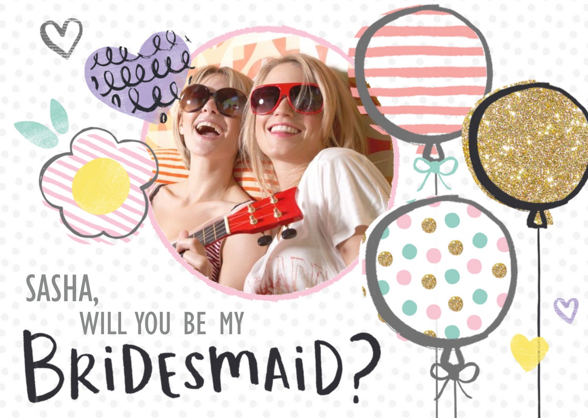 Glitter Spots And Stripe Balloons Personalised Photo Upload Will You Be My Bridesmaid Card Ecard