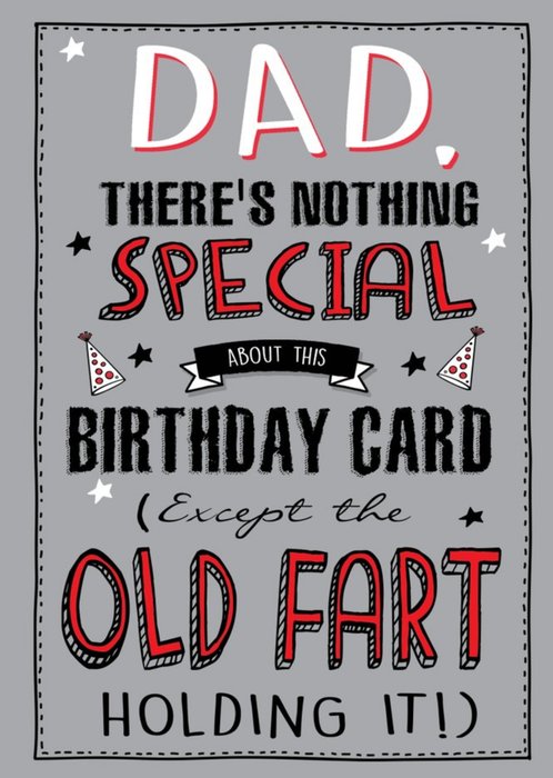 Funny Old Fart Birthday Card - Dad