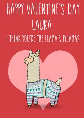 Illustration of Llama. I Think You're The Llama's Pyjamas Valentine's Day Card