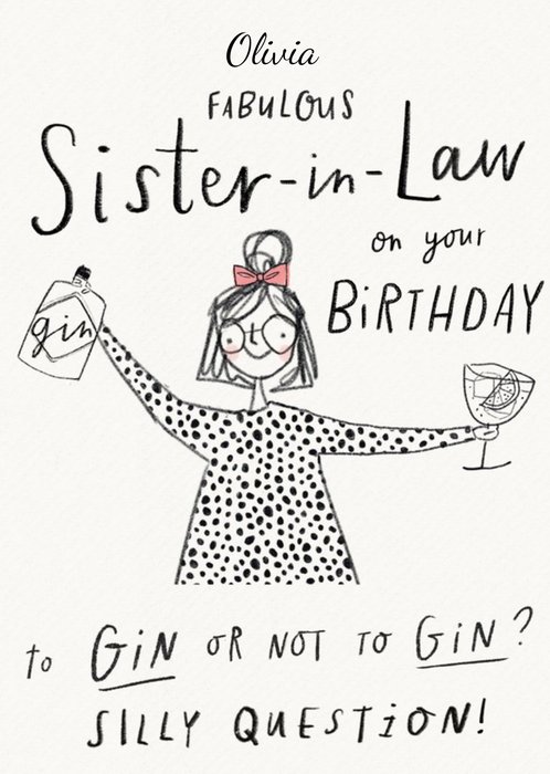 Illustrative Gin Fabulous Sister-in-law Birthday Card  